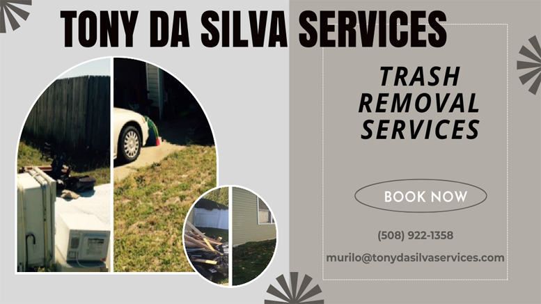Trash Removal Services – Tony da Silva Services