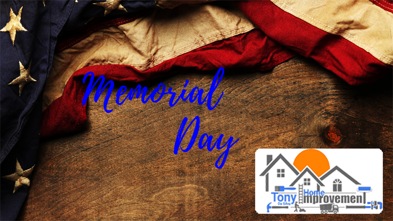 Memorial Day – Tony da Silva Services