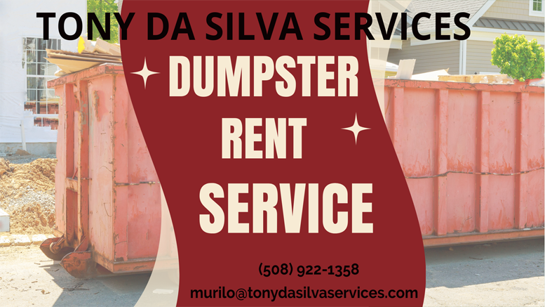 Dumpster Rental Made Easy – Tony da Silva Services